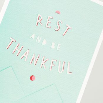 Rest And Be Thankful A5 Print, 3 of 3