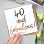 Forty And Fabulous | 40th Birthday Card For Her, thumbnail 1 of 4