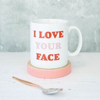 I Love Your Face Valentines Mug, 2 of 4
