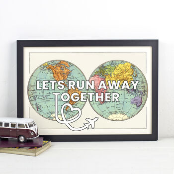 'Let's Run Away Together' Personalised World Map Print, 2 of 3