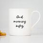 'Morning Wifey/Hubby' China Mug, thumbnail 1 of 4