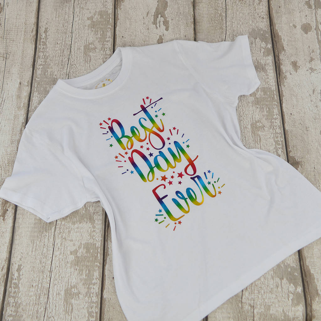 'Best Day Ever' Sprinkles Birthday T Shirt By Rocket & Rose