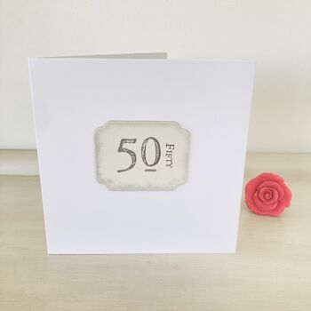 50th Birthday Card ~ Handmade, 3 of 3