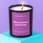 'Merry Christmas From The Dog' Christmas Candle, thumbnail 3 of 5