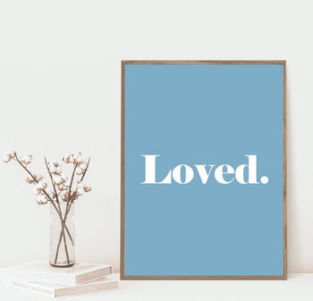 Loved Cute Bold Typographic Text Art Print, 3 of 4
