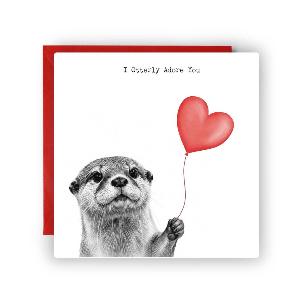 I Otterly Adore You Otter Balloon Greeting Card, 1 of 4