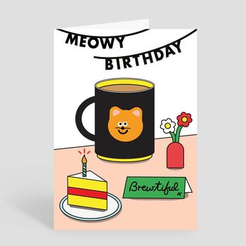 Best Tea Cat Birthday Card From The Cat, 2 of 2