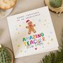 Personalised Gingerbread Christmas Card For Teacher, thumbnail 1 of 7