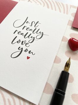 Really Love You Valentines Card, 4 of 4