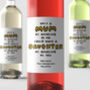 Personalised Wine Label 'An Amazing Daughter', thumbnail 1 of 2