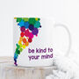 Be Kind To Your Mind Mug, thumbnail 2 of 5