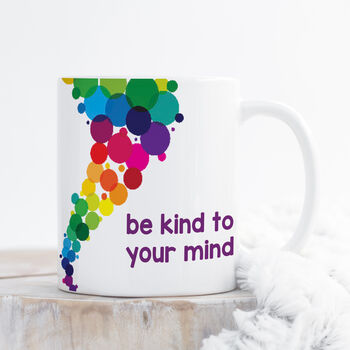 Be Kind To Your Mind Mug, 2 of 5