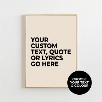 Custom Song Quote Text Lyrics Personalised Art Print, 3 of 4