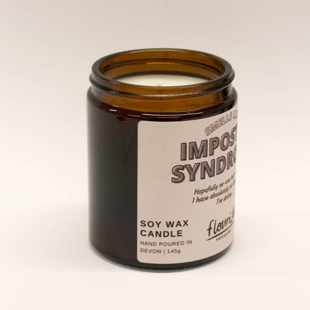 'Smells Like Imposter Syndrome' Soy Wax Candle By Flourish Paperworks