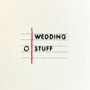 'Wedding Stuff' Hand Embroidered Card, thumbnail 1 of 3