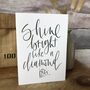 Shine Bright Like A Diamond Greeting Card, thumbnail 1 of 1