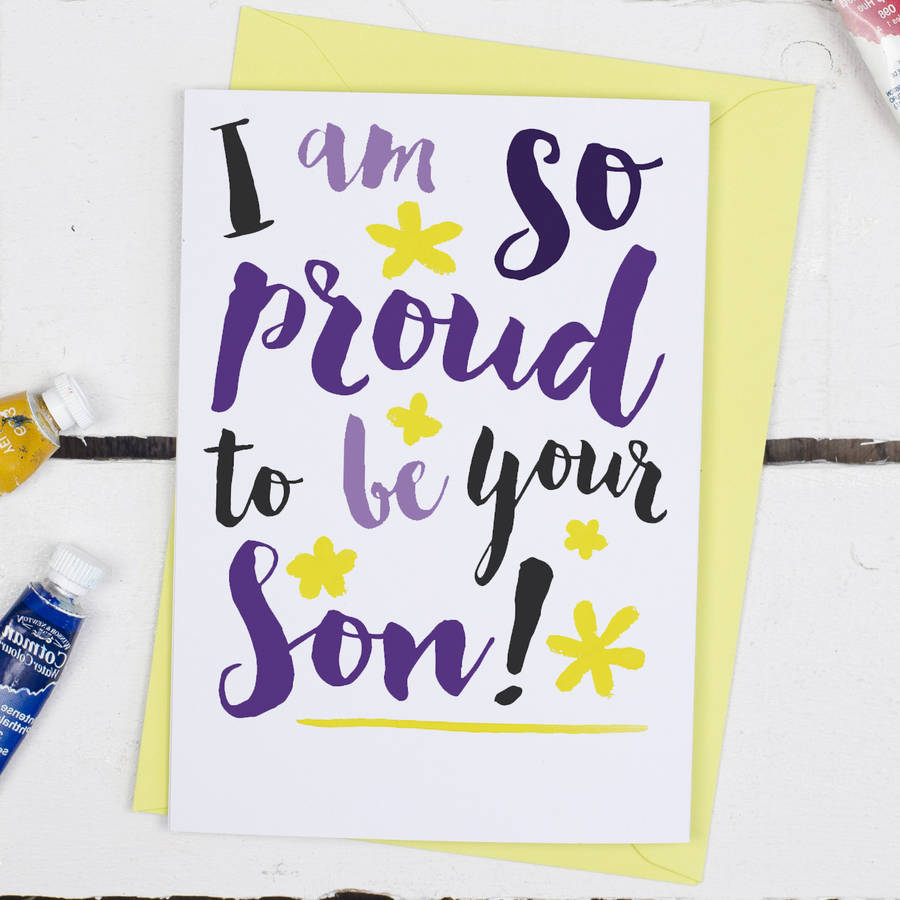 Proud To Be Your Son Mothers Day Card By Alexia Claire