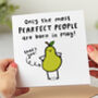'Only Pearfect People Born In May' Birthday Card, thumbnail 1 of 2