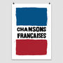 French Style Protest Poster Print 'Chansons Francaises', thumbnail 4 of 4