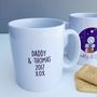 Personalised Daddy And Me Father's Day Mug, thumbnail 3 of 4