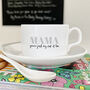 Gift For Mum Cup And Saucer Set, thumbnail 2 of 5