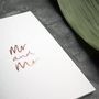 'Mr And Mr' Rose Gold Foil Wedding Card, thumbnail 6 of 8