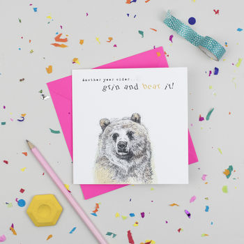 'Grin And Bear It' Birthday Card, 2 of 3