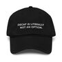 Decaf Is Literally Not An Option Cotton Embroidered Cap, thumbnail 5 of 12