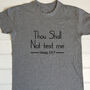 Personalised Adults Thou Shall Not Test Me T Shirt, thumbnail 3 of 7