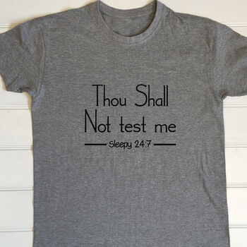 Personalised Adults Thou Shall Not Test Me T Shirt, 3 of 7