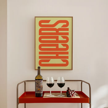 Cheers Print | Typographic Poster | Wall Art | Aesthetic | Typographic | Trendy | Kitchen Artwork | Cocktail Bar Decor | Drink Lovers, 11 of 11