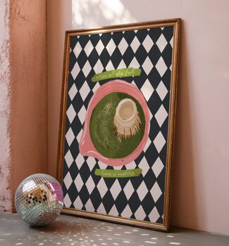 When All Else Fails, Have A Matcha Print, 3 of 4