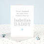 Heart Personalised Husband First Father's Day Card, thumbnail 1 of 3