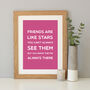 'Friends Are Like Stars' Quote Print, thumbnail 4 of 12