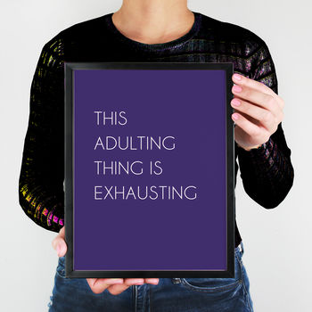 Adulting Quote Print, 3 of 7