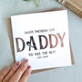 Father's Day Card For The Best Daddy, thumbnail 1 of 2