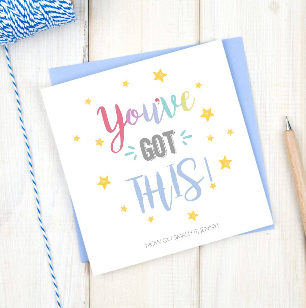 You've Got This Personalised Encouragement Card By Chi Chi Moi 