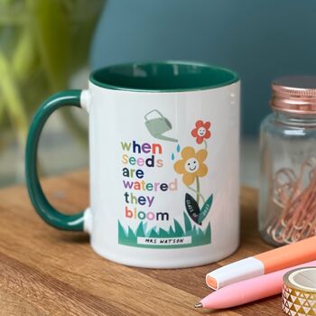 Teacher Mug: When Seeds Are Watered They Bloom, 2 of 8
