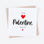 To My Galentine Or Palentine Valentine's Day Card, thumbnail 2 of 3
