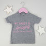 'My Daddy Is' Personalised T Shirt, thumbnail 1 of 4