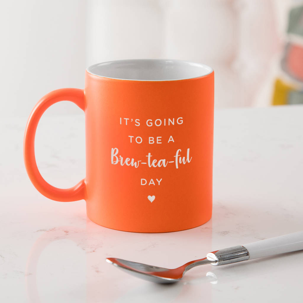 Engraved Brew Tea Ful Day Funny Mug For Women By Dust And Things