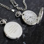 Gifts For Him Personalised Pocket Watch For Men, thumbnail 6 of 7