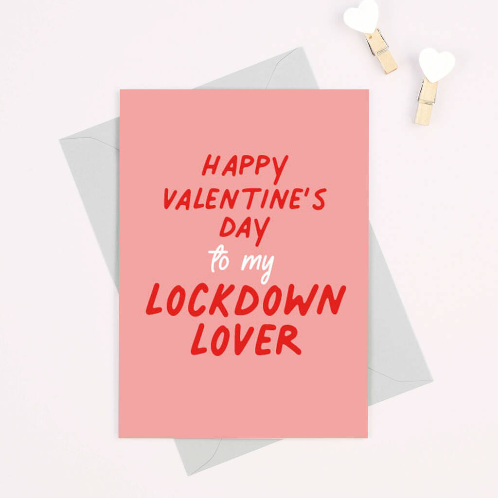 Lockdown Lover Valentine's Day Card By Project Pretty