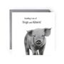 Sending Hogs And Kisses – Piglet Greeting Card, thumbnail 1 of 4