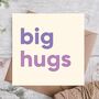 Sending Big Hugs Sympathy Card, thumbnail 1 of 3