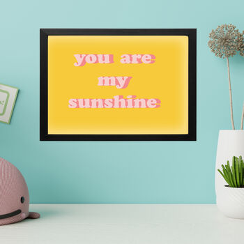 Framed You Are My Sunshine Print, 2 of 4