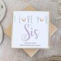 I Love You Sis Rose Gold Earrings, thumbnail 1 of 4