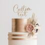 Wooden Custom Cake Topper With Your Text, thumbnail 5 of 7