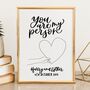 Personalised You Are My Person Couple Print, thumbnail 1 of 11