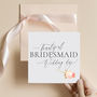 To My Bridesmaid Card | Delicate Rose, thumbnail 1 of 5